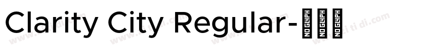 Clarity City Regular字体转换